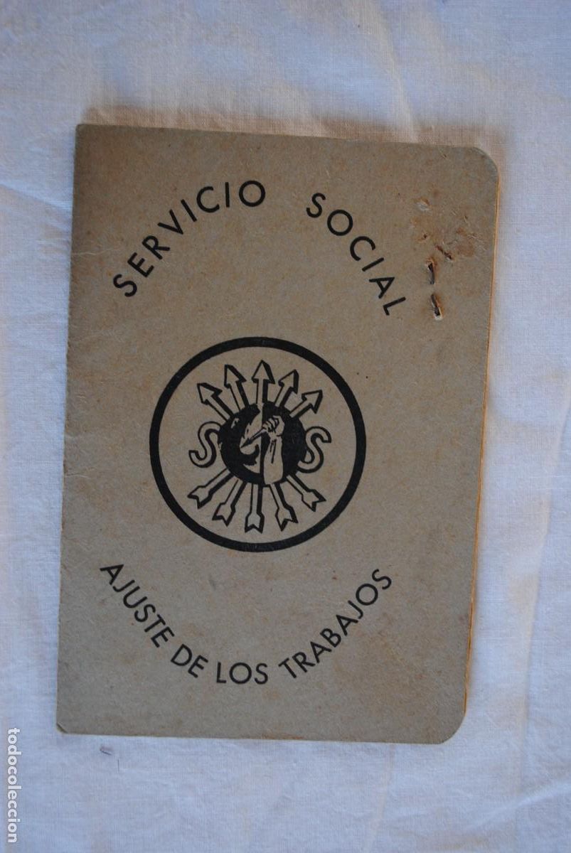 Militaria: SERVICIO SOCIAL AJUSTE DE LOS TRABAJOS . - Foto 1