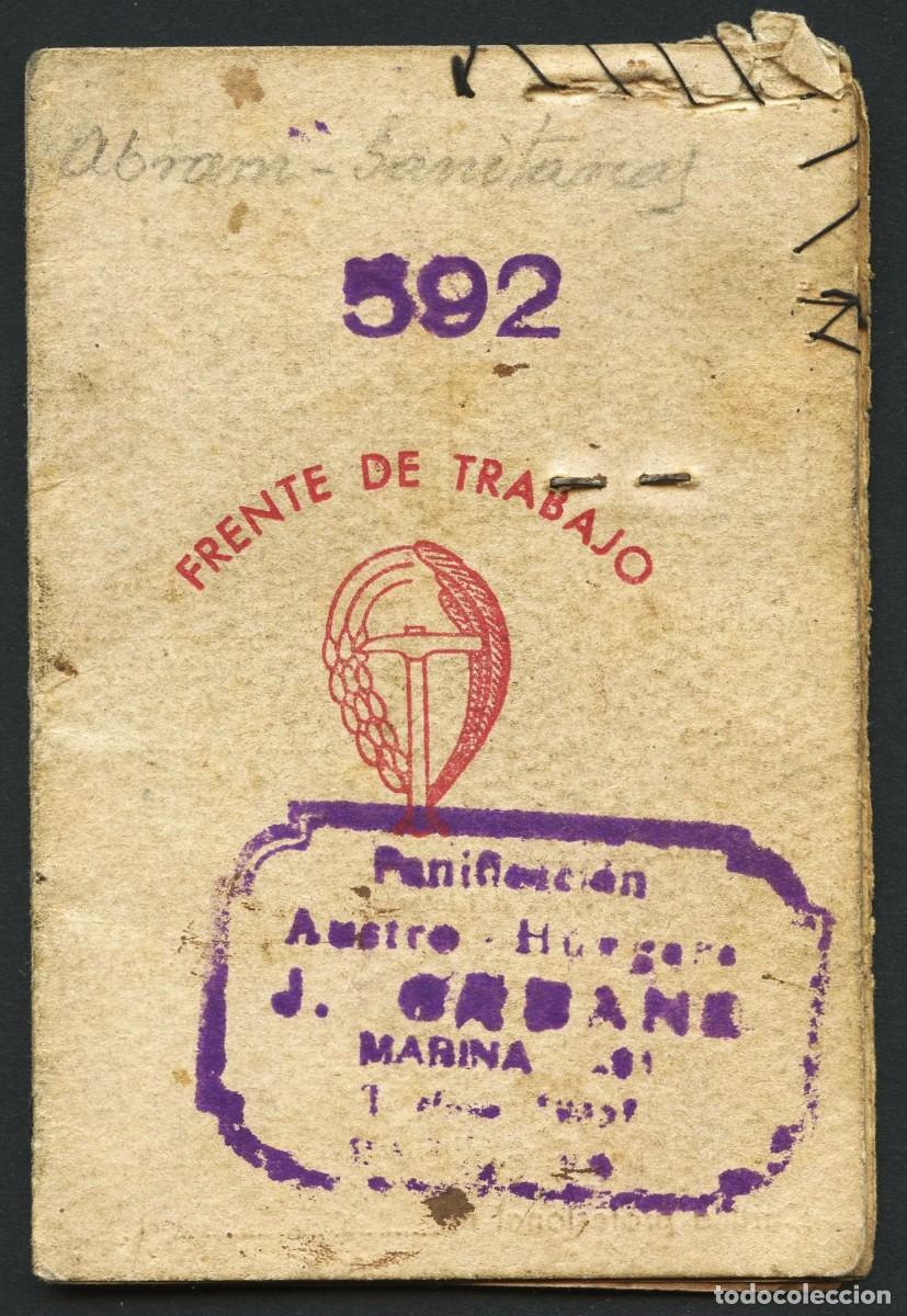 Militaria: POSGUERRA, CARNET, CUPONES, FALANGE, FRENTE DE TRABAJO, C.N.S., 1942