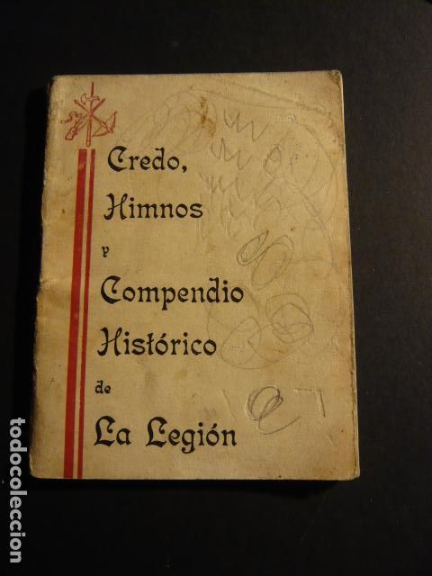 Militaria: CREDO, HIMNOS Y COMPENDIO HISTORICO DE LA LEGION - Foto 1