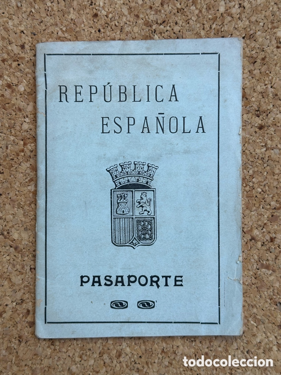 Militaria: ANTIGUO PASAPORTE REPUBLICA ESPA&Ntilde;OL 1931