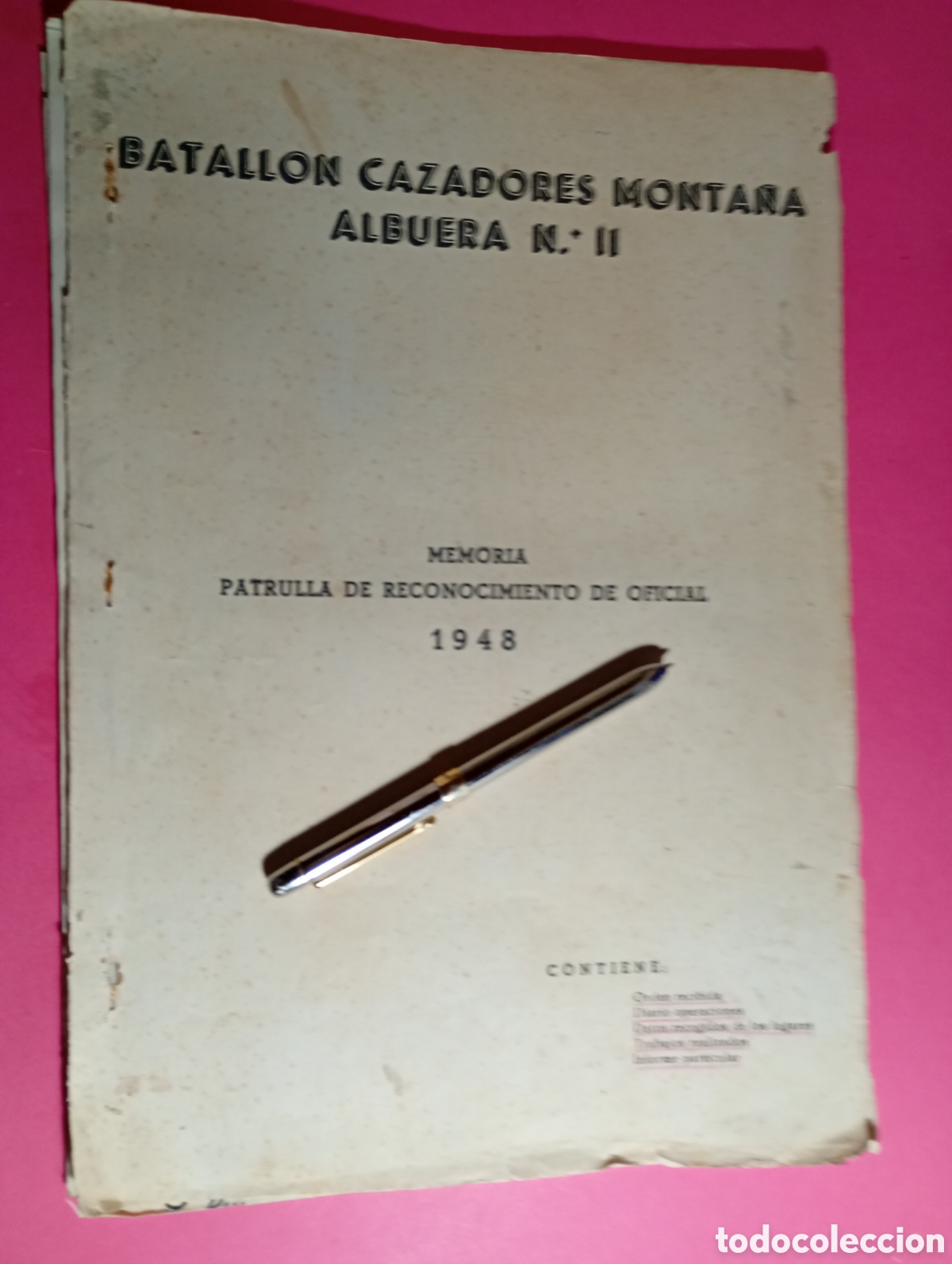 Militaria: BATALL&Oacute;N CAZADORES DE MONTA&Ntilde;A ALBUERA II MEMORIA PATRULLA DE RECONOCIMIENTO DE OFICIAL 1948