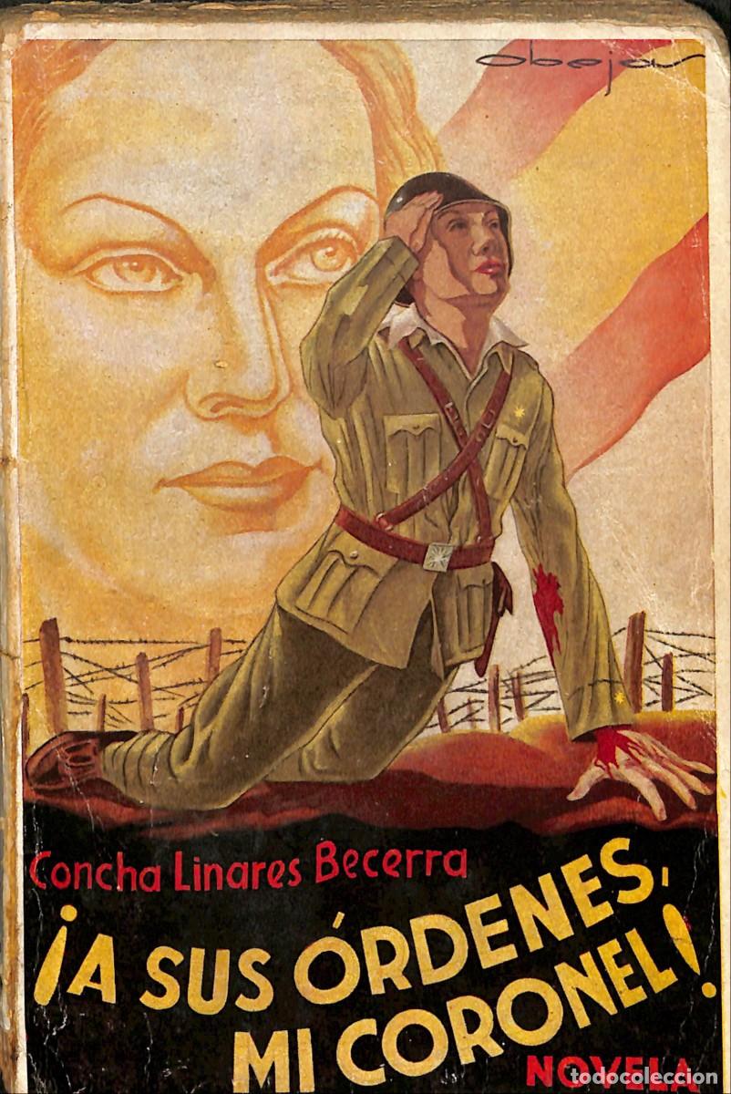 Militaria: &iexcl; A SUS &Oacute;RDENES, MI CORONEL ! - Foto 1