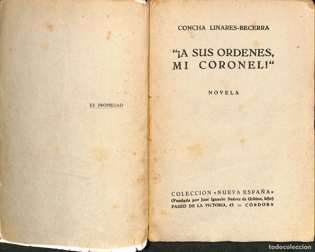 Militaria: &iexcl; A SUS &Oacute;RDENES, MI CORONEL ! - Foto 3