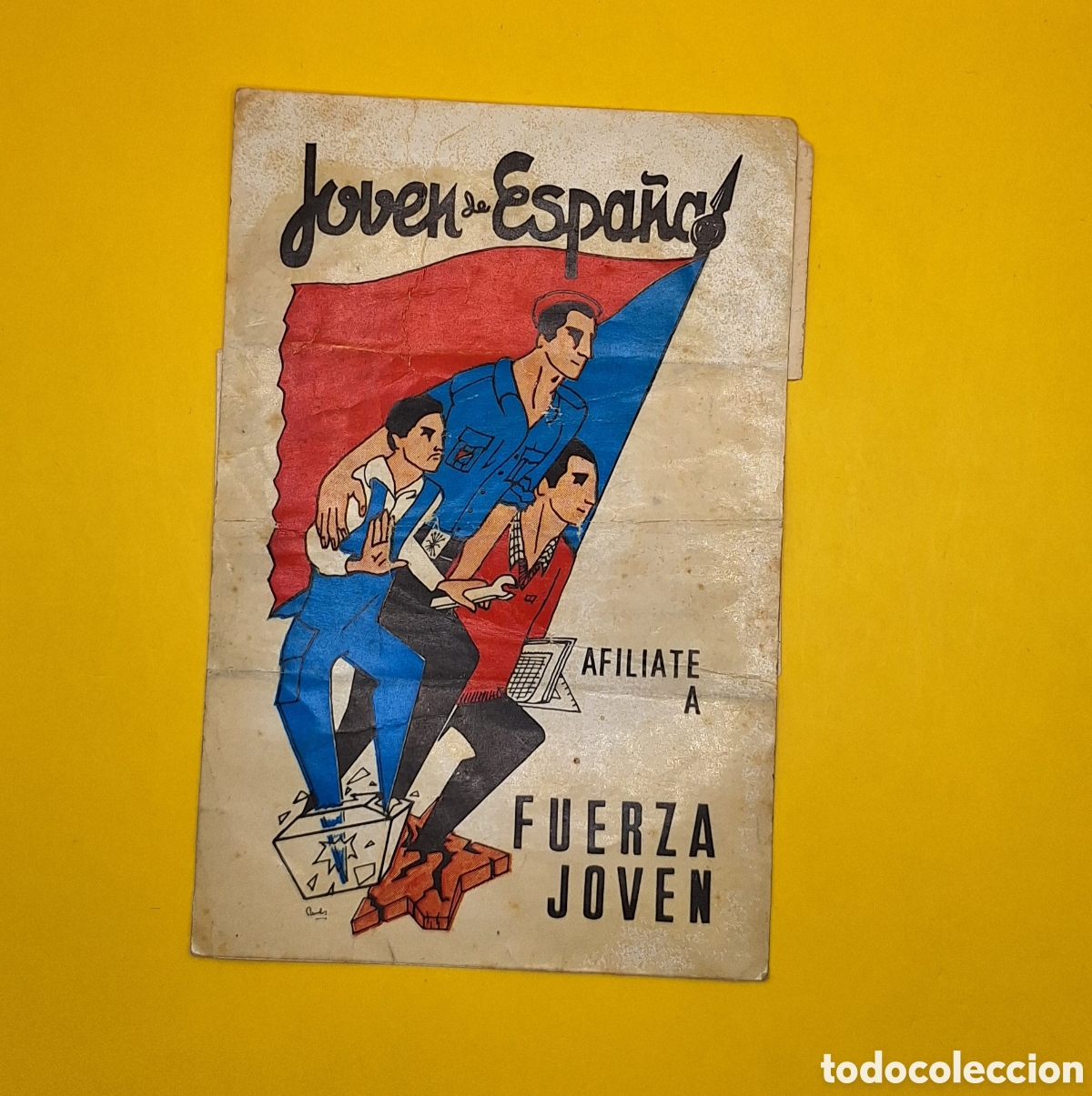 Militaria: Antigua Pegatina Joven de Espa&ntilde;a Afiliate a Fuerza Joven - Leer Descripci&oacute;n -