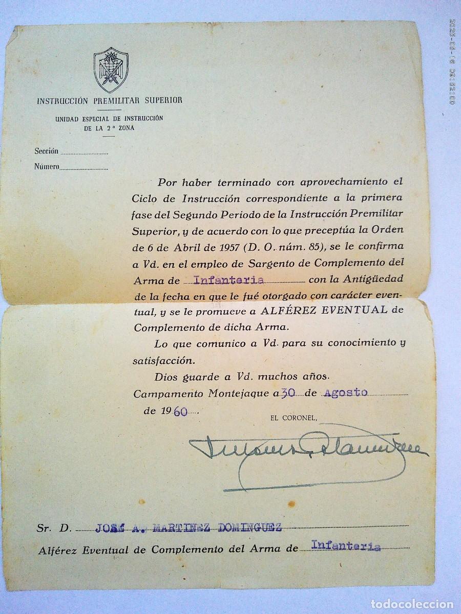 Militaria: INSTRUCCION PREMILITAR SUPERIOR - 2&ordf; ZONA: CONFIRMACION EMPLEO ALFEREZ EVENTUAL. MONTEJAQUE 1960