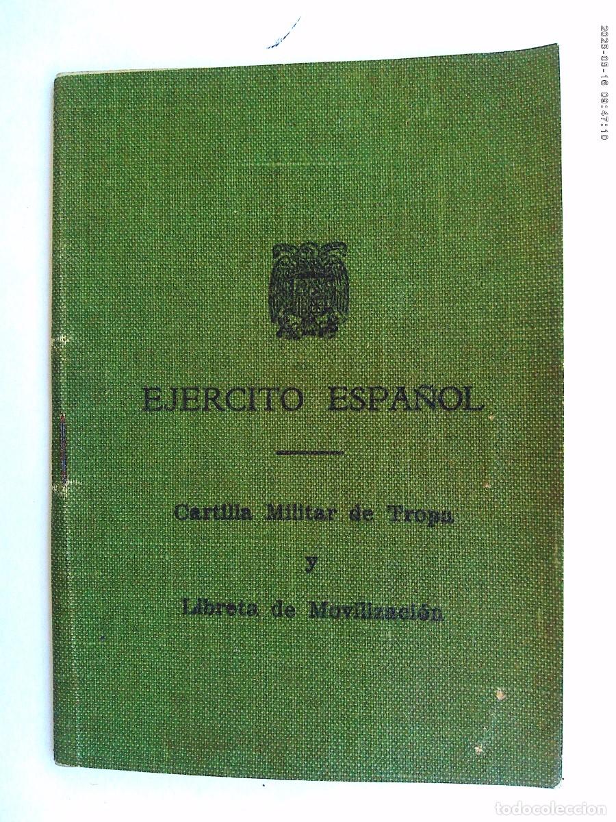 Militaria: EJERCITO ESPA&Ntilde;OL : CARTILLA MILITAR DE TROPA Y LIBRETA DE MOVILIZACION RECLUTA DE SEVILLA , 1959