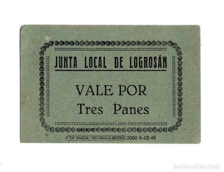 Militaria: VALE POR 3 PANES. JUNTA LOCAL DE LOGROS&Aacute;N. C&Aacute;CERES.