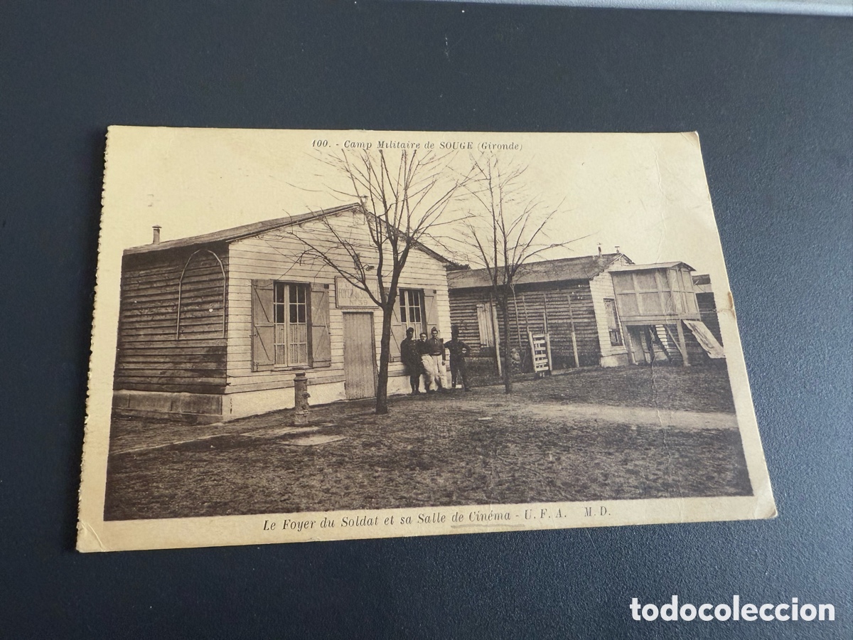 Militaria: 100. - Camp Militaire de SOUGE (Gironde)