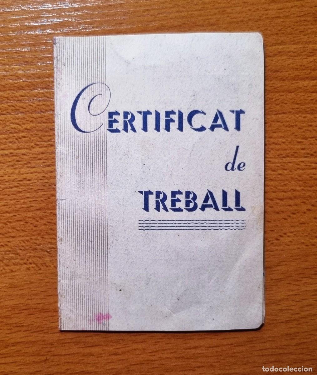 Militaria: BARCELONA CERTIFICADO DE TRABAJO 1937