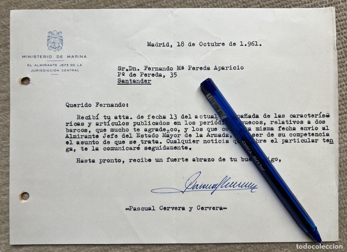 Militaria: Carta firmada por el Almirante Pascual Cervera y Cervera dirigida naviero Fdo. M&ordf; Pereda (Santander)