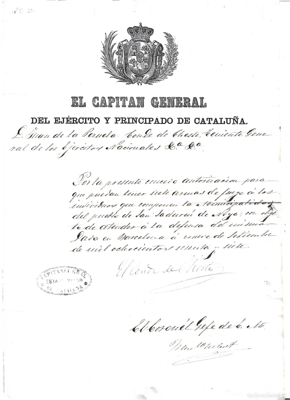 Militaria: SANT SADURNI DE NOYA-PERMISO DE ARMAS-CONDE DE CHESTE JUAN DE LA PEZUELA-LA GLORIOSA-SEXENIO DEMOCRA
