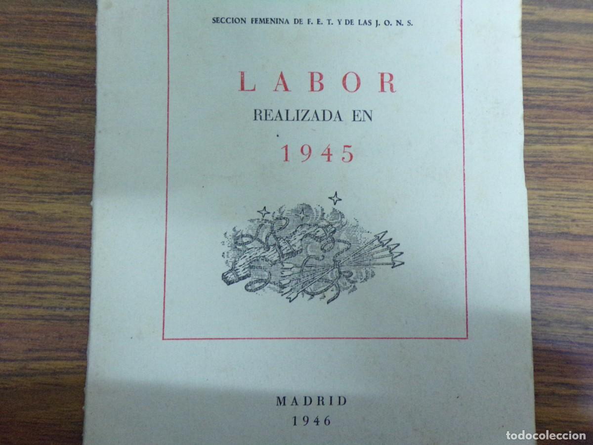 Militaria: ESTAMOS LIQUIDANDO. libro labor realizada en 1945. seccion femenina de FET y de la JONS. madrid 1946