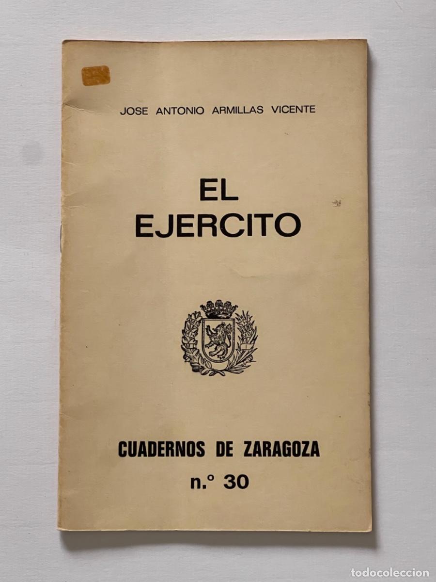 Militaria: EL EJ&Eacute;RCITO CUADERNOS DE ZARAGOZA N&ordm;30