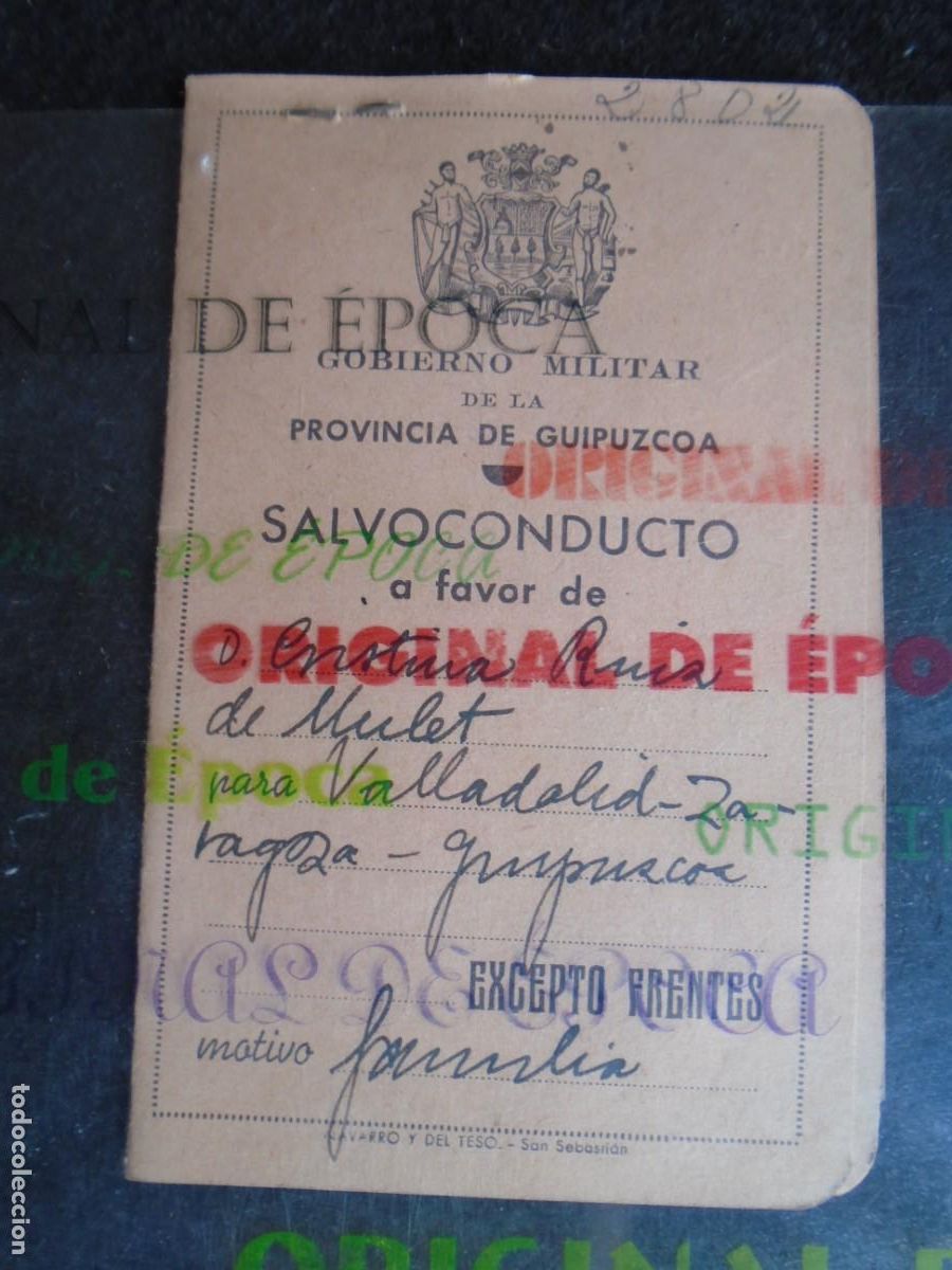 Militaria: (MI-260518)SALVOCONDUCTO GOBIERNO MILITAR DE LA PROVINCIA DE GUIPUZCOA - GUERRA CIVIL