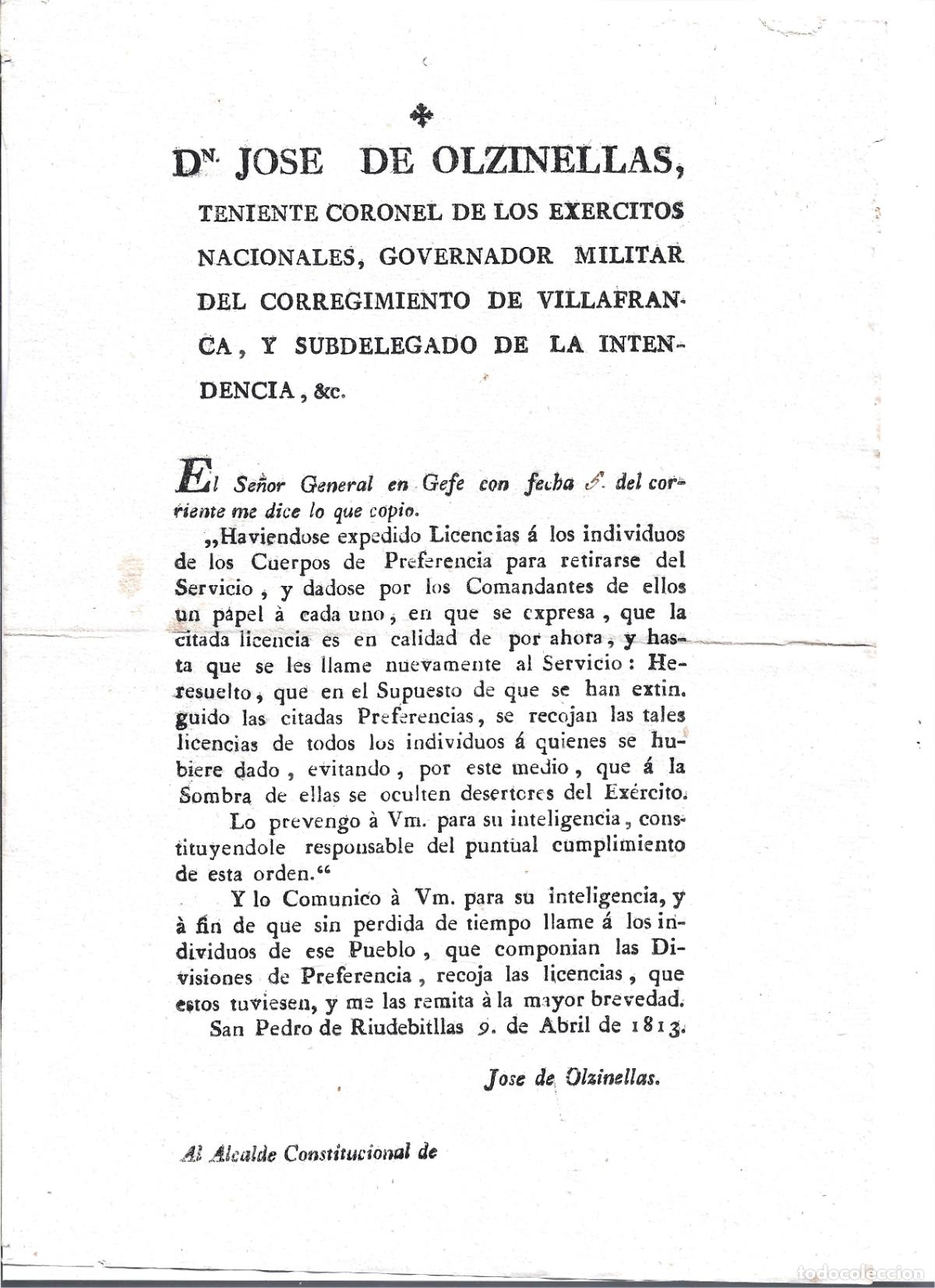 Militaria: SANT PERE DE RIUDEBITLLES-JOSE DE OLZINELLES TENIENTE CORONEL DE LOS EXERCITOS-BANDO DESERTORES-1813