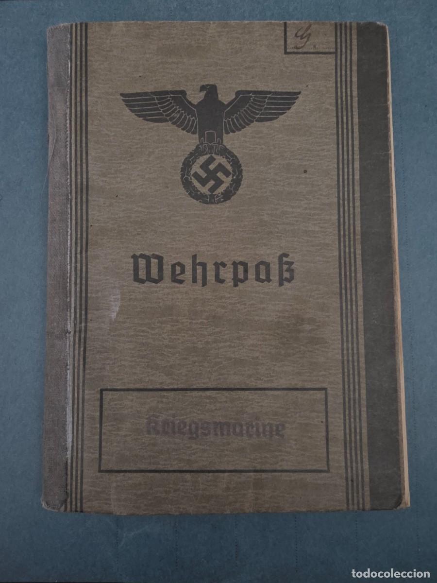 Militaria: Wehrpass original Alemania Nazi / Tercer Reich IIWW &ndash; Kriegsmarine, foto, sellos y anotaciones 1943