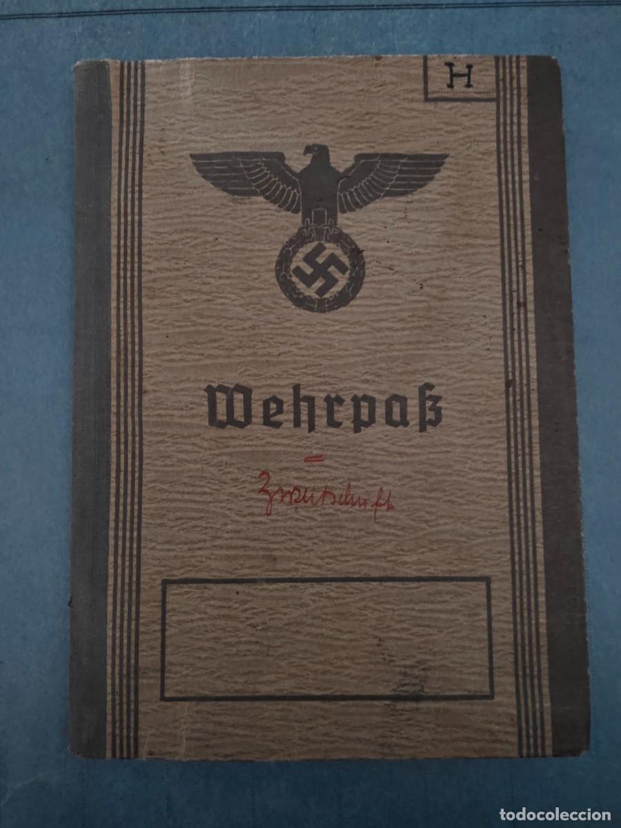 Militaria: Wehrpass original Alemania Nazi / Tercer Reich IIWW &ndash; Zweitschrift con foto y permiso militar 1941