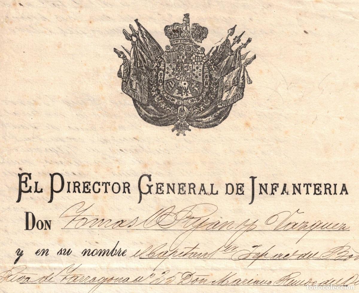 Militaria: A&ntilde;o 1882 - Director general de Infanteria - Licencia absoluta Batallon de Reserva de Tarragona