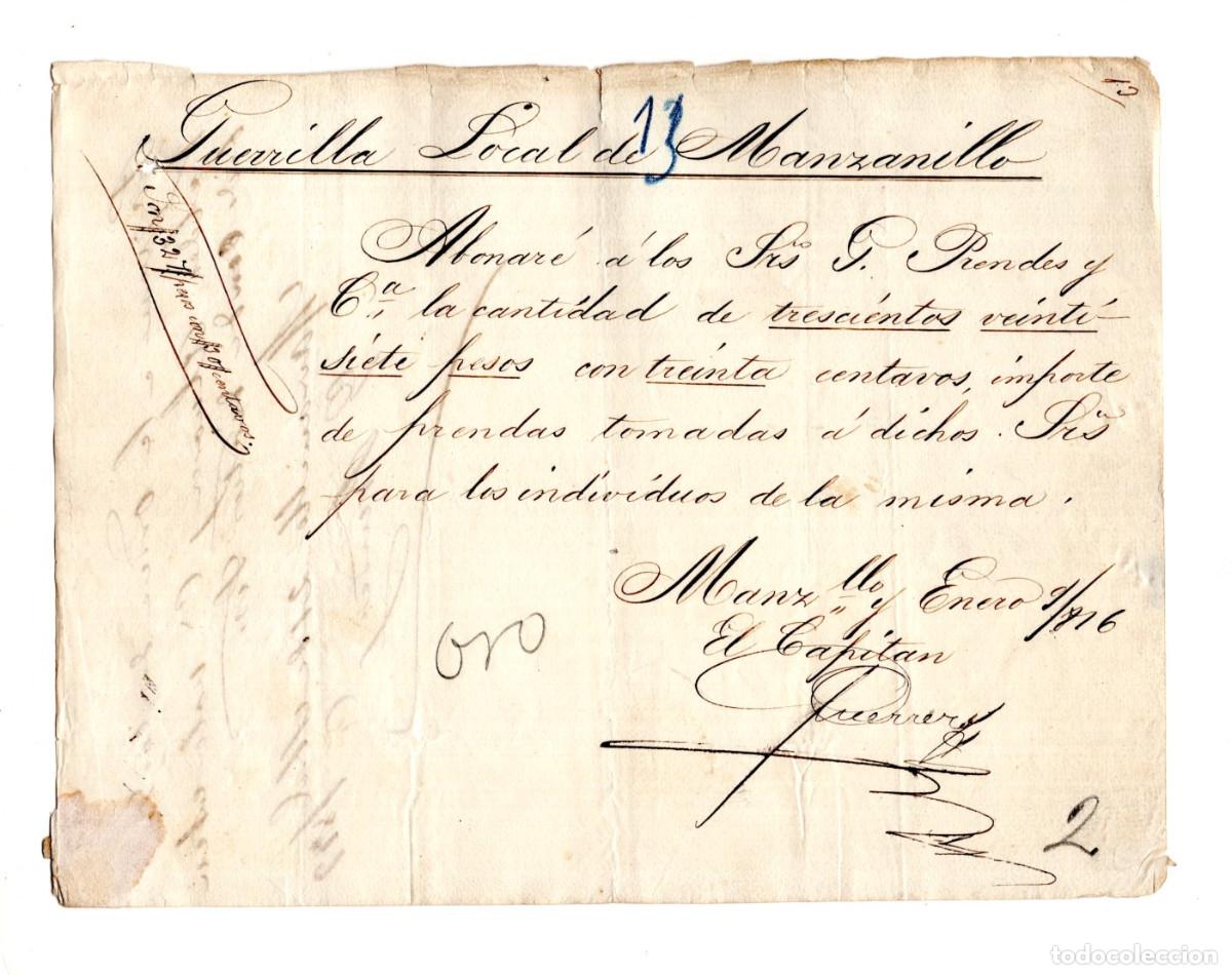 Militaria: GUERRILLA LOCAL DE MANZANILLO. RECIBO MANUSCRITO. ENERO 1816. PAGO REALIZADO PRENDAS.
