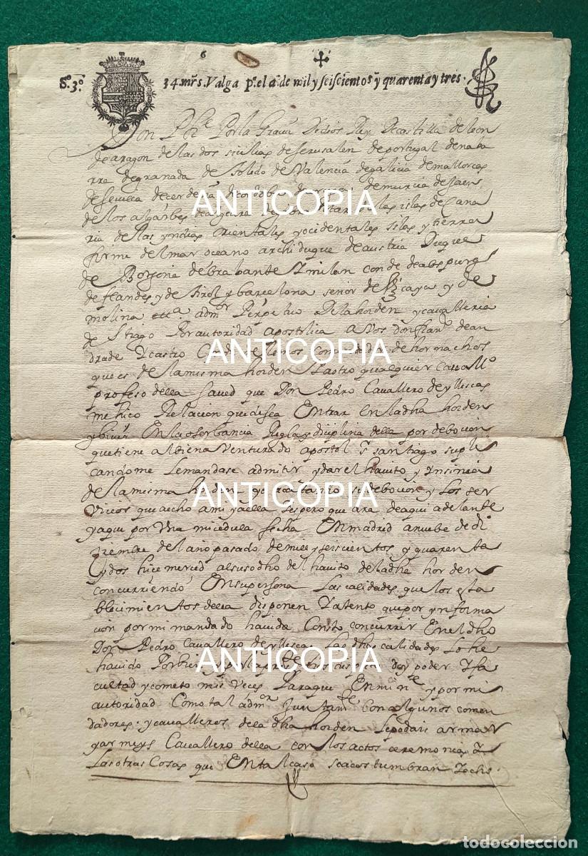 Militaria: Concesion del h&aacute;bito Orden de Santiago, certificado firmado del original, &eacute;poca de Felipe IV. 1643.