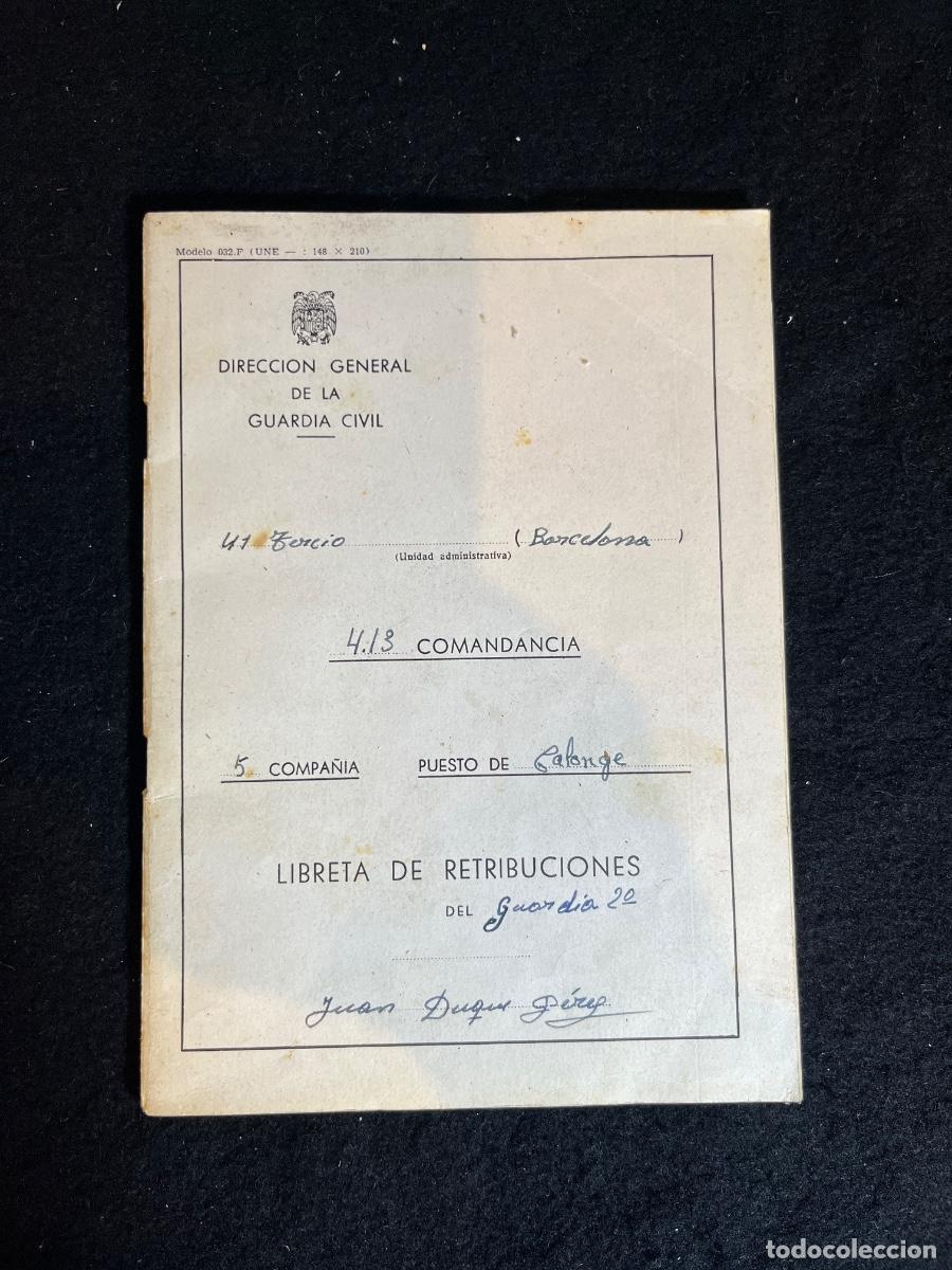 Militaria: Libreta Retribuciones Guardia Civil 1972 Calonge Girona Documento Franquismo