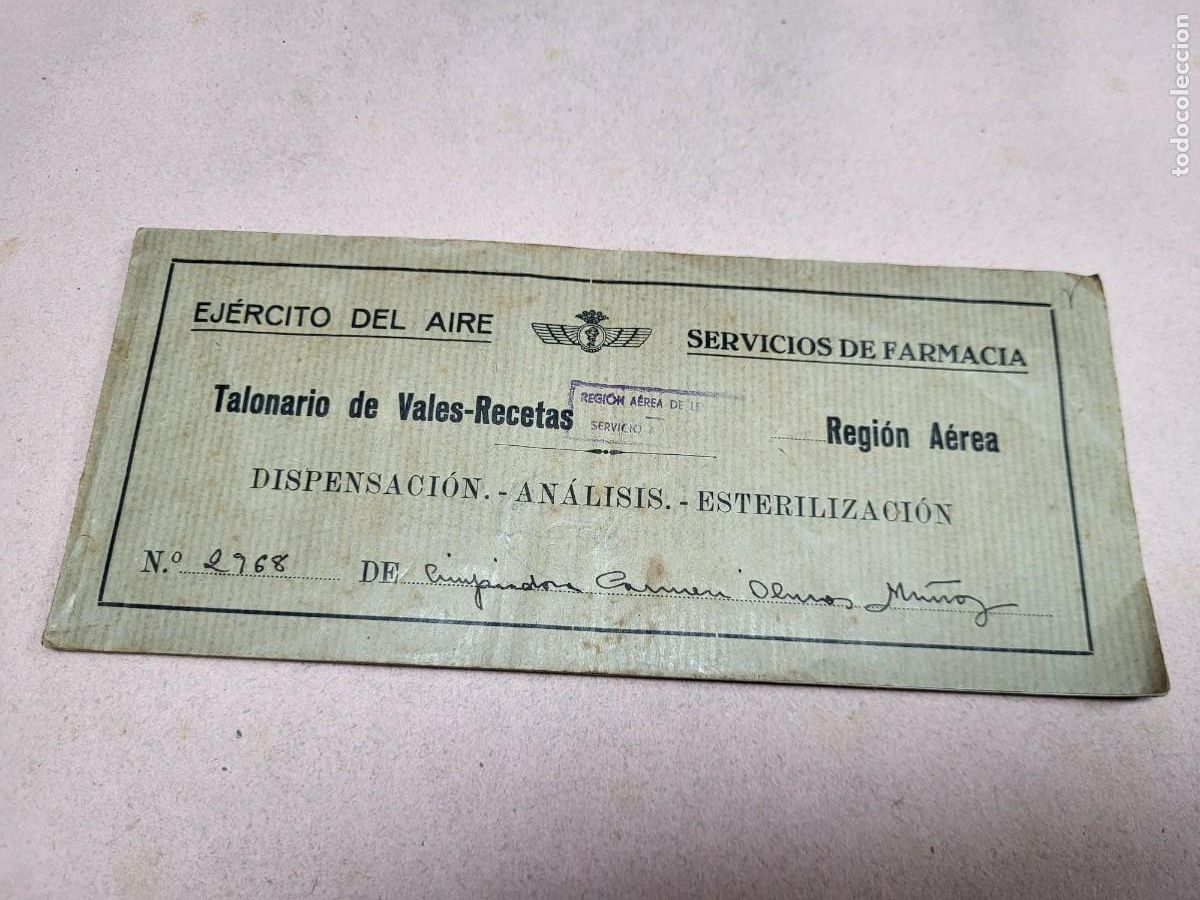 Militaria: MILITAR EJERCITO DEL AIRE TALONARIO VALES RECETAS FARMACIA REGION AEREA AVIACION A&Ntilde;OS 40