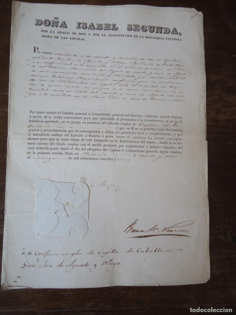 Militaria: FIRMA REAL DE ISABEL II y RAM&Oacute;N MAR&Iacute;A NARV&Aacute;EZ. 1845 NOMBRAMIENTO DE CAPIT&Aacute;N DE CABALLER&Iacute;A