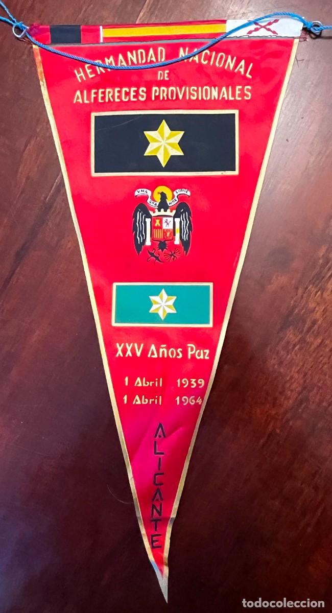 Militaria: ANTIGUO BANDERIN DE LA HERMANDAD NACIONAL DE ALFERECES PROVISIONALES - XXV A&Ntilde;OS DE PAZ, ALICANTE 196