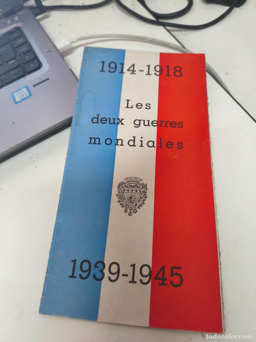 Militaria: 1914 - 1918 Les deux guerres mondiales. 1939 - 1945. Segunda guerra mundial.