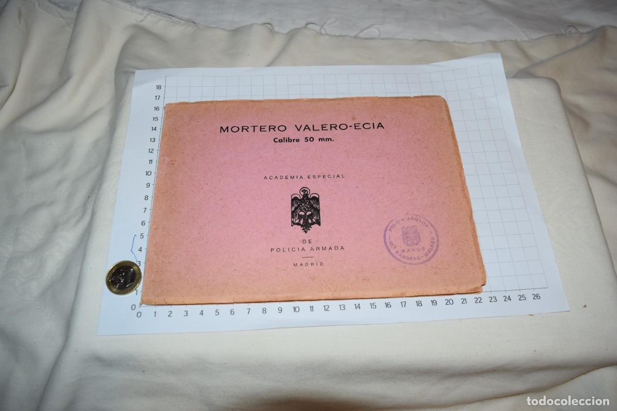 Militaria: Folleto instrucciones y uso, a&ntilde;os 60 - MORTERO VALERO-ECIA 50mm, Academia Especial de POLIC&Iacute;A ARMADA