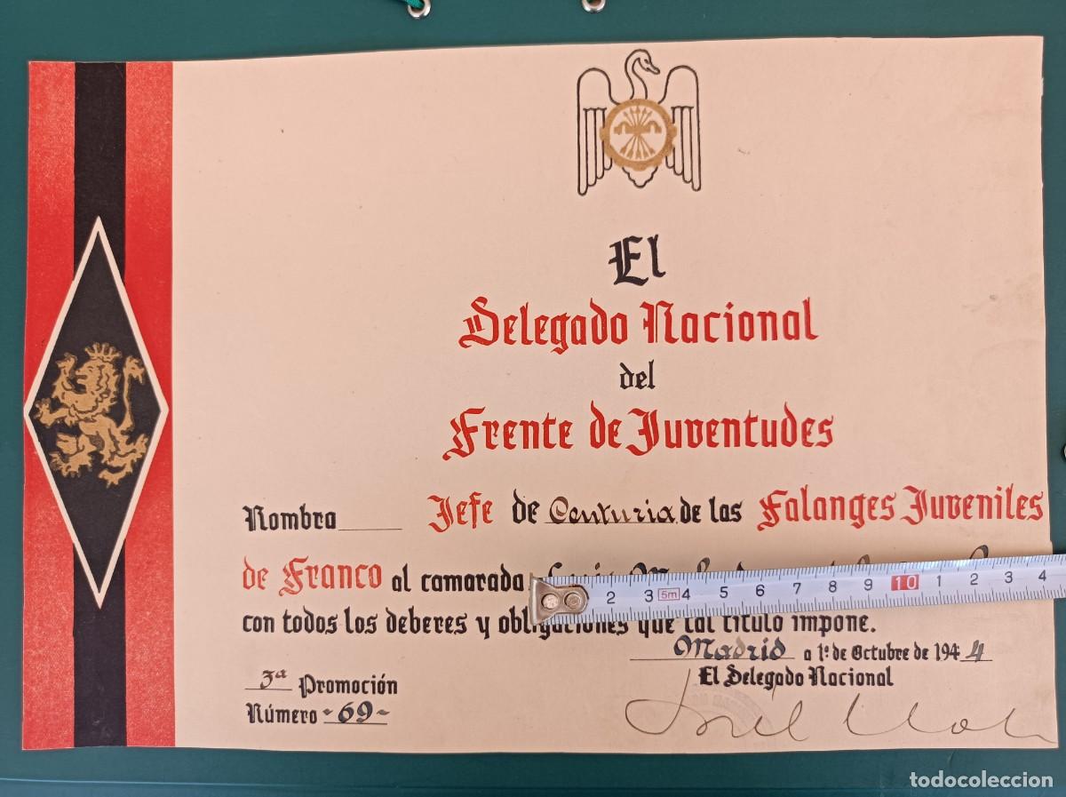 Militaria: DIPLOMA NOMBRAMIENTO 1944 JEFE DE CENTURIA DE LAS FALANGES JUVENILES DE FRANCO