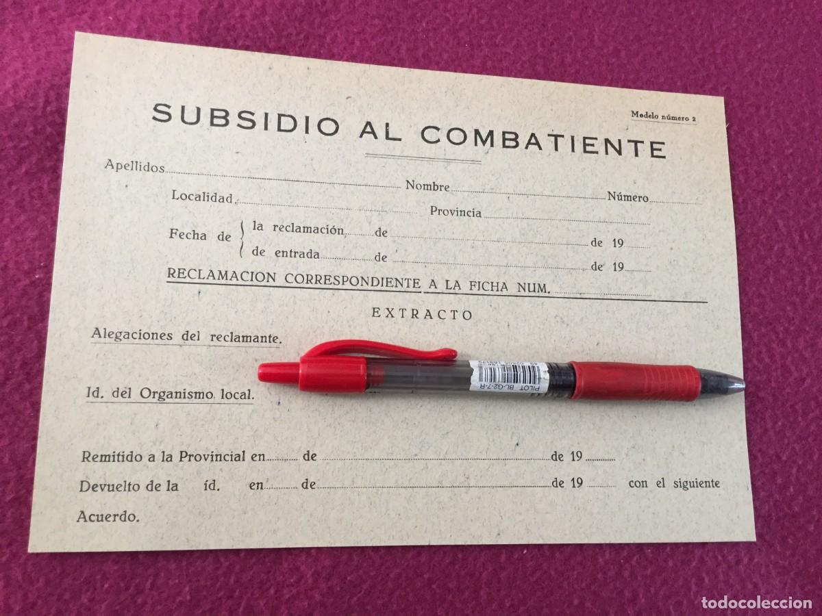 Militaria: FICHA EN BLANCO DEL SUBSIDIO AL COMBATIENTE -MODELO 2 - GUERRA CIVIL O POST GUERRA CIVIL