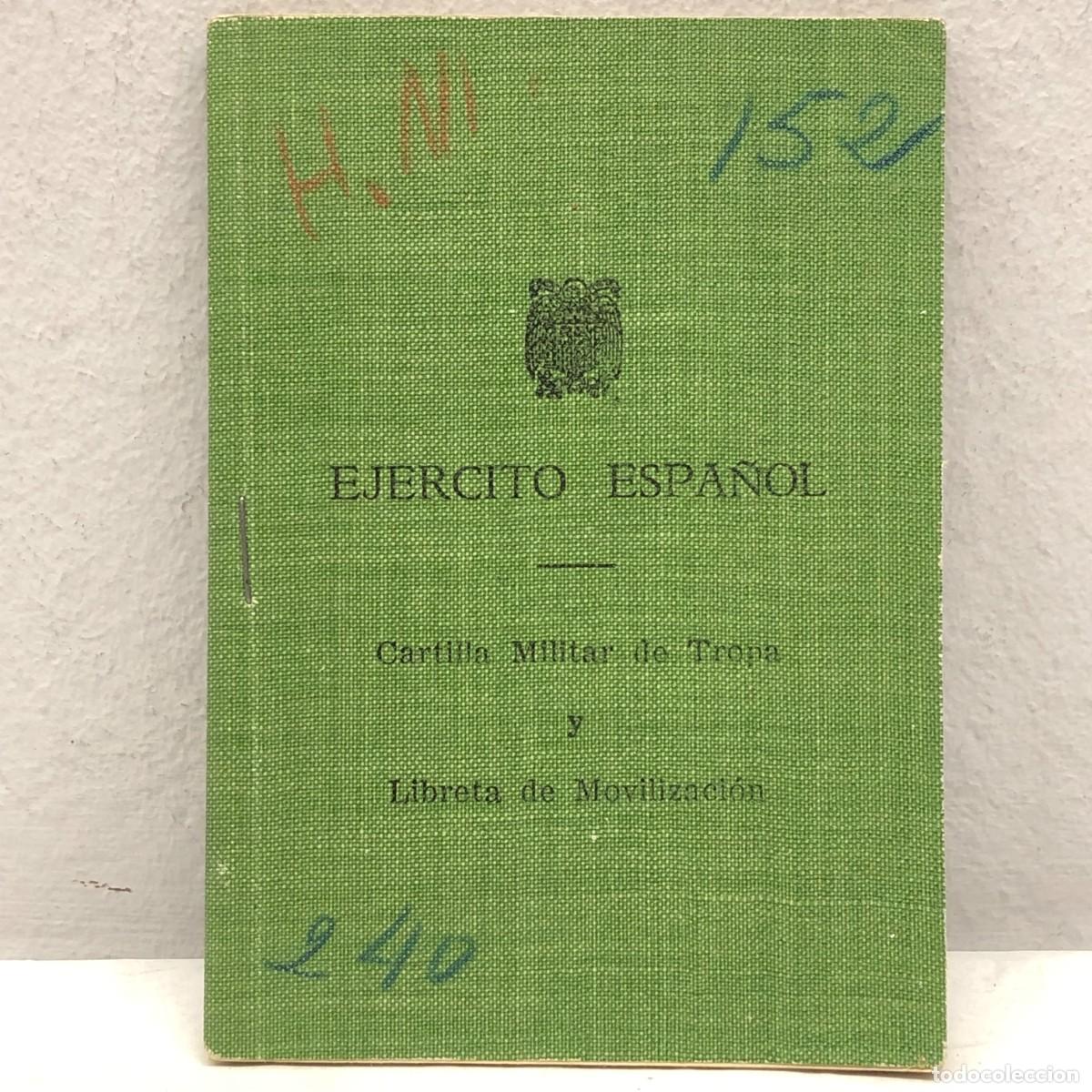 Militaria: EJ&Eacute;RCITO ESPA&Ntilde;OL - CARTILLA MILITAR DE TROPA Y LIBRETA DE MOVILIZACI&Oacute;N - 1965 / 978