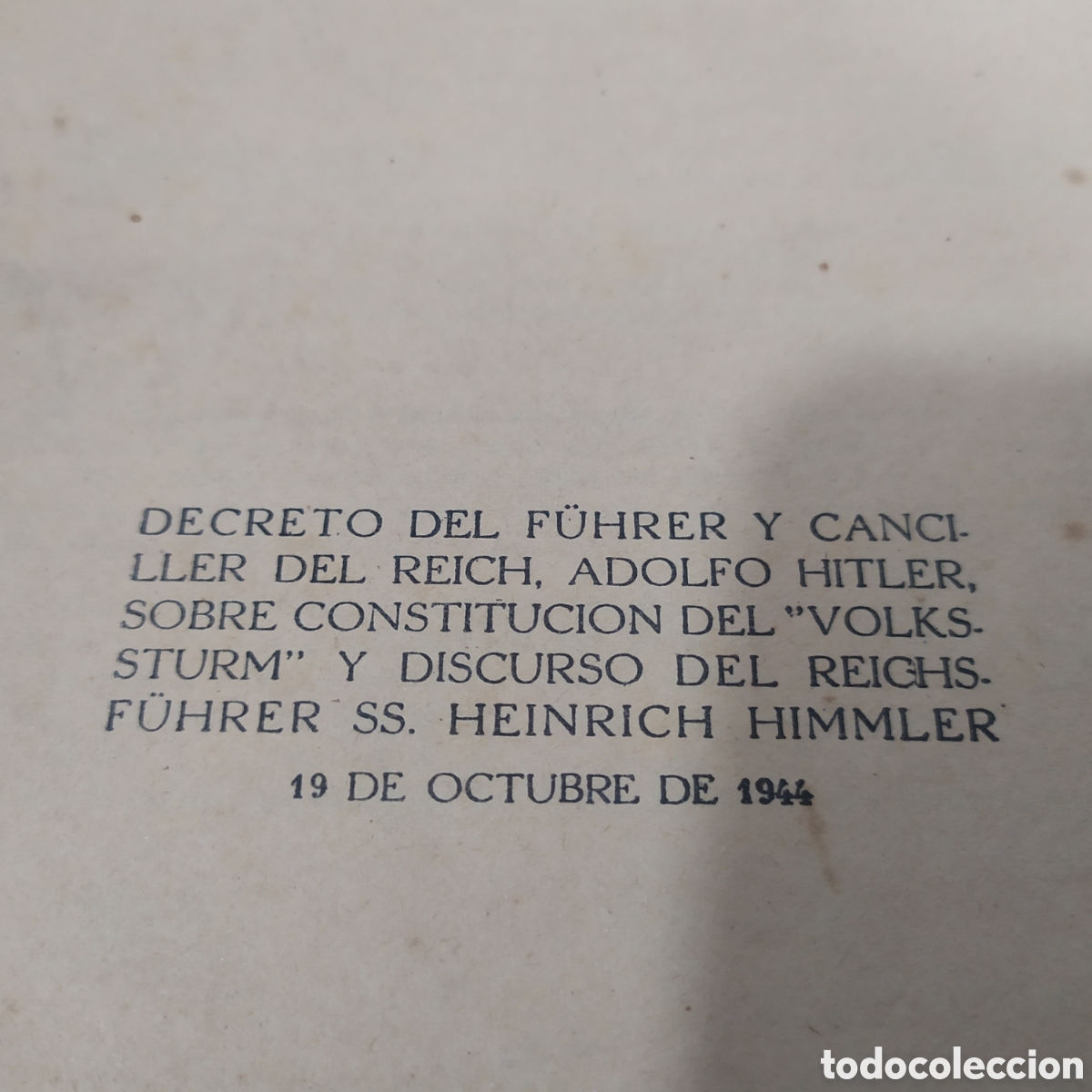 Militaria: Decreto de Hitler 1944 - Constituci&oacute;n del Volkssturm