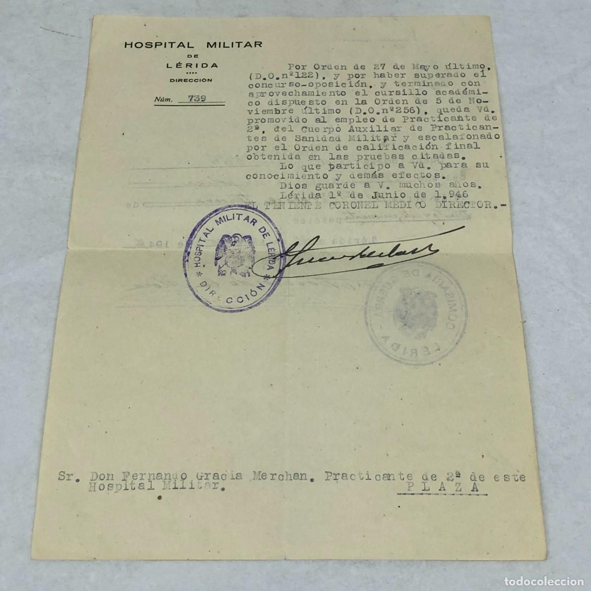 Militaria: DOCUMENTO - HOSPITAL MILITAR DE L&Eacute;RIDA FIRMADO POR EL TENIENTE CORONEL MEDICO DIRECTOR - 1946 / 1150