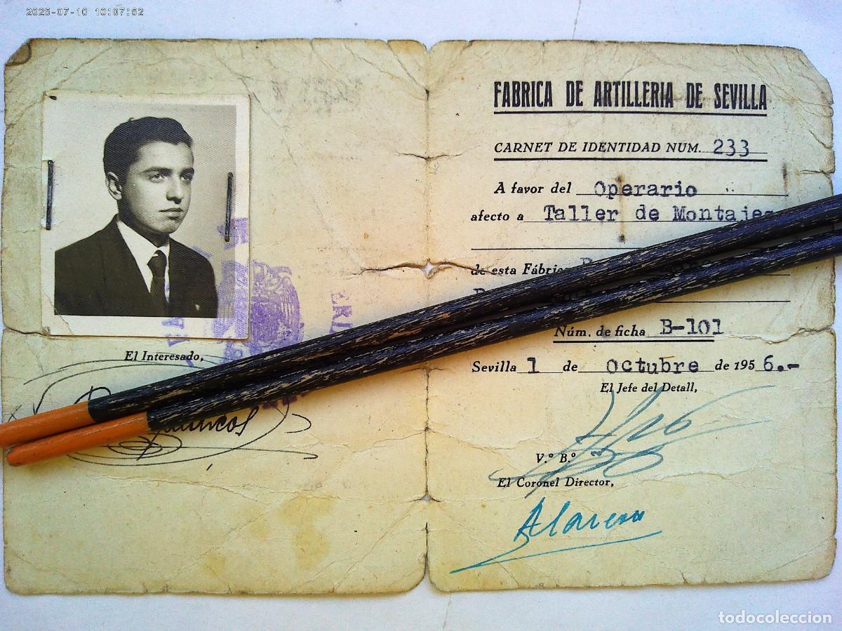 Militaria: FABRICA DE ARTILLERIA DE SEVILLA : CARNET DE IDENTIDAD DE OPERARIO. 1956