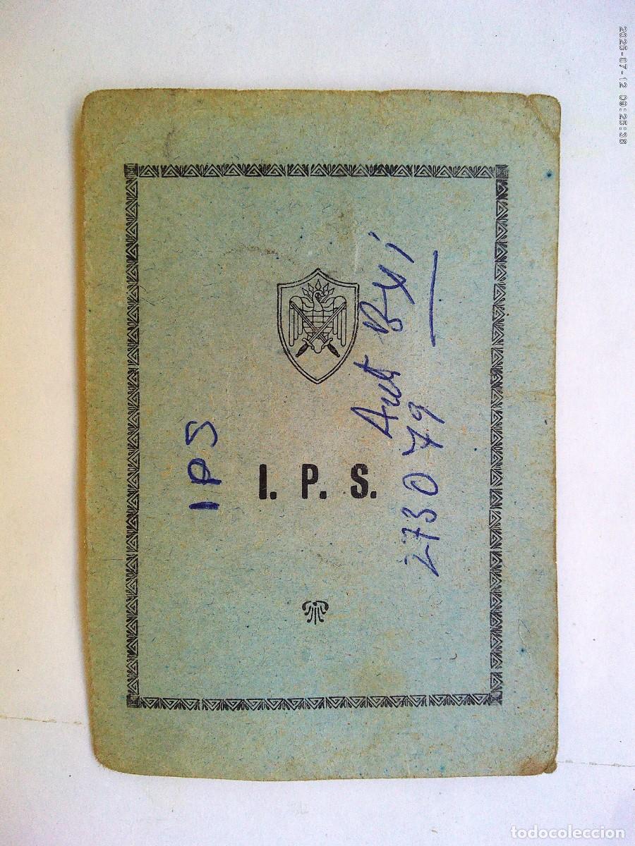Militaria: INSTRUCCION PREMILITAR SUPERIOR , I.P.S. : CARNET , DISTRITO DE BARCELONA . A&Ntilde;OS 50