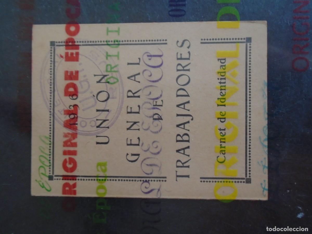 Militaria: (MI-260604)Carnet a&ntilde;o 1936 Union General de Trabajadores comit&eacute; local Reus Tarragona - Guerra Civil