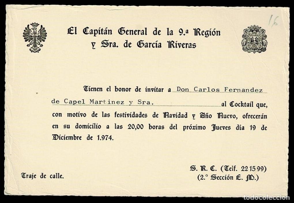 Militaria: C3-3-16 Invitacion de D. CARLOS GARCIA RIVERAS - CAPITAN GENERAL DE LA 9&ordf; REGION Y SRA.