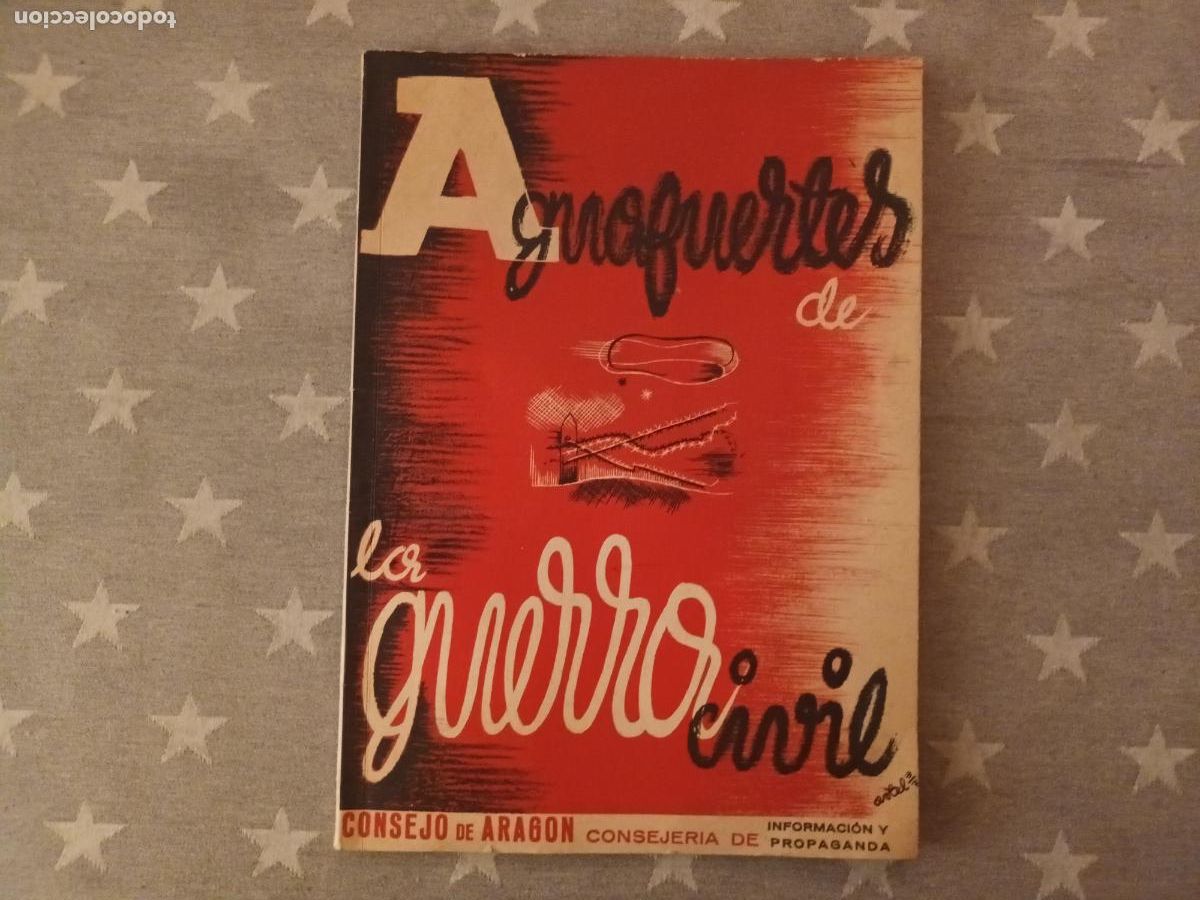 Militaria: AGUAFUERTES GUERRA CIVIL PORTADA ARTEL 37 CONSEJO DE ARAJON PROPAGANDA. DIBUJOS RIS RAMON ISERN. CNT