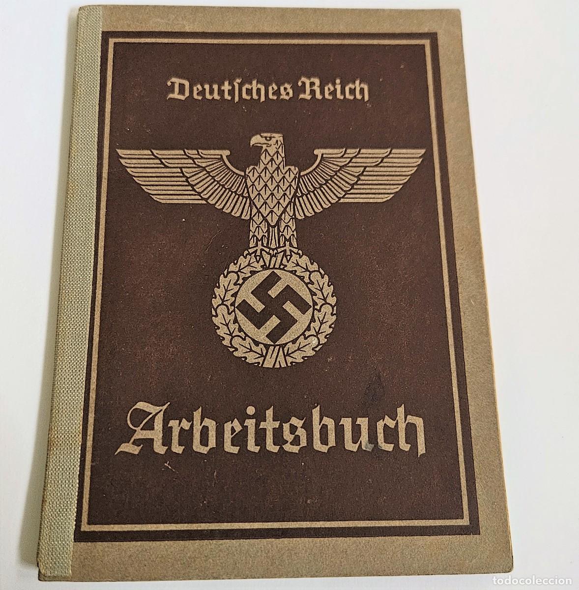 Militaria: Arbeitsbuch original de la segunda guerra mundial. 1939 - 1945