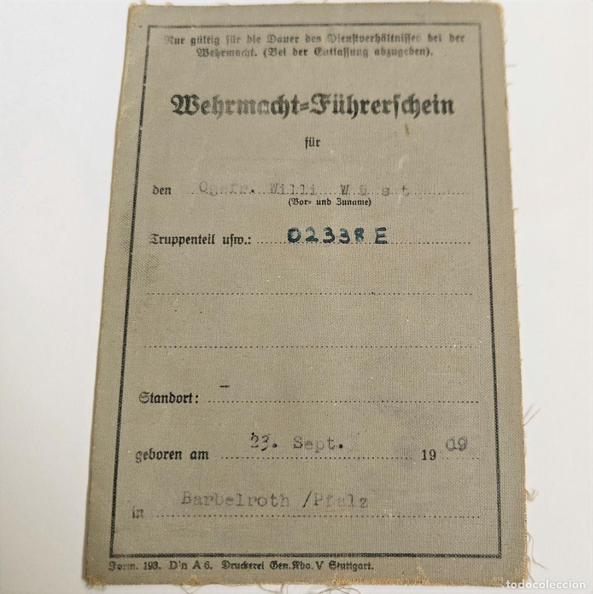 Militaria: Wehrmachts F&uuml;hrerschein original de la segunda guerra mundial. 1939 - 1945