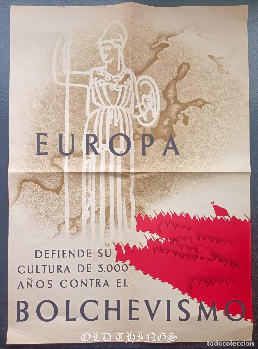 Militaria: ANTIGUO CARTEL II GUERRA MUNDIAL, EUROPA SE DEFIENDE DEL BOLCHEVISMO, ORIGINAL, MIDE 42 X 30 CMS.