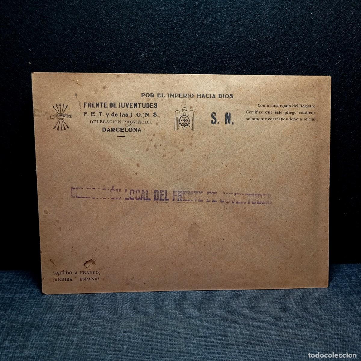 Militaria: ⚜️ BL04. Antiguo Pliego Correo Franquismo Delegaci&oacute;n Frente de Juventudes Barcelona Militaria