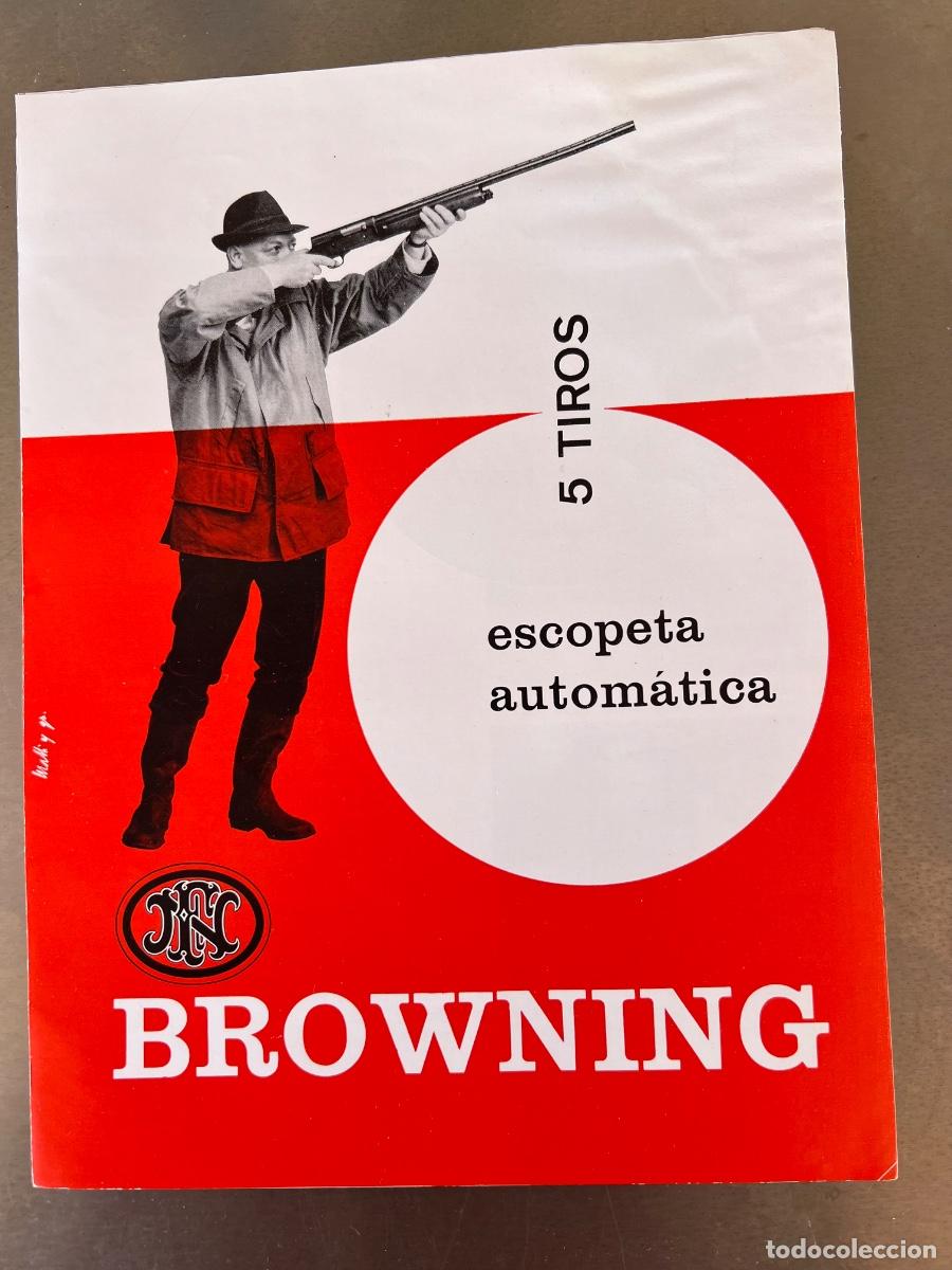 Militaria: CATALOGO BROWNING F.N. ESCOPETA AUTOMATICA 5 TIROS CAZA