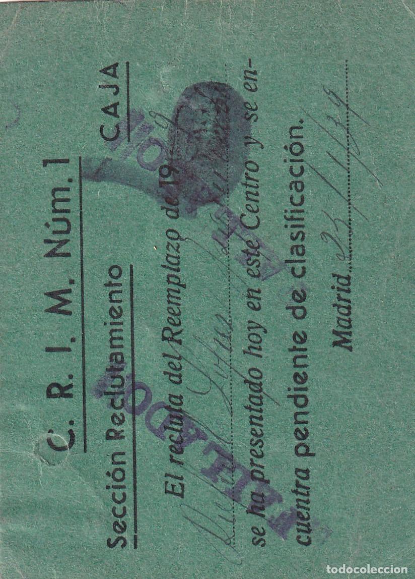 Militaria: Secci&oacute;n de reclutamiento. Recluta de reemplazo. 1939 C. R. I. M. num 1