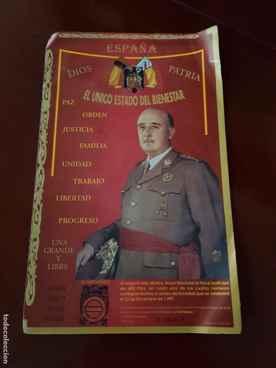 Militaria: LOTERIA A&Ntilde;O 1997-ESPA&Ntilde;A-DIOS PATRIA-EL UNICO ESTADO DEL BIENESTAR
