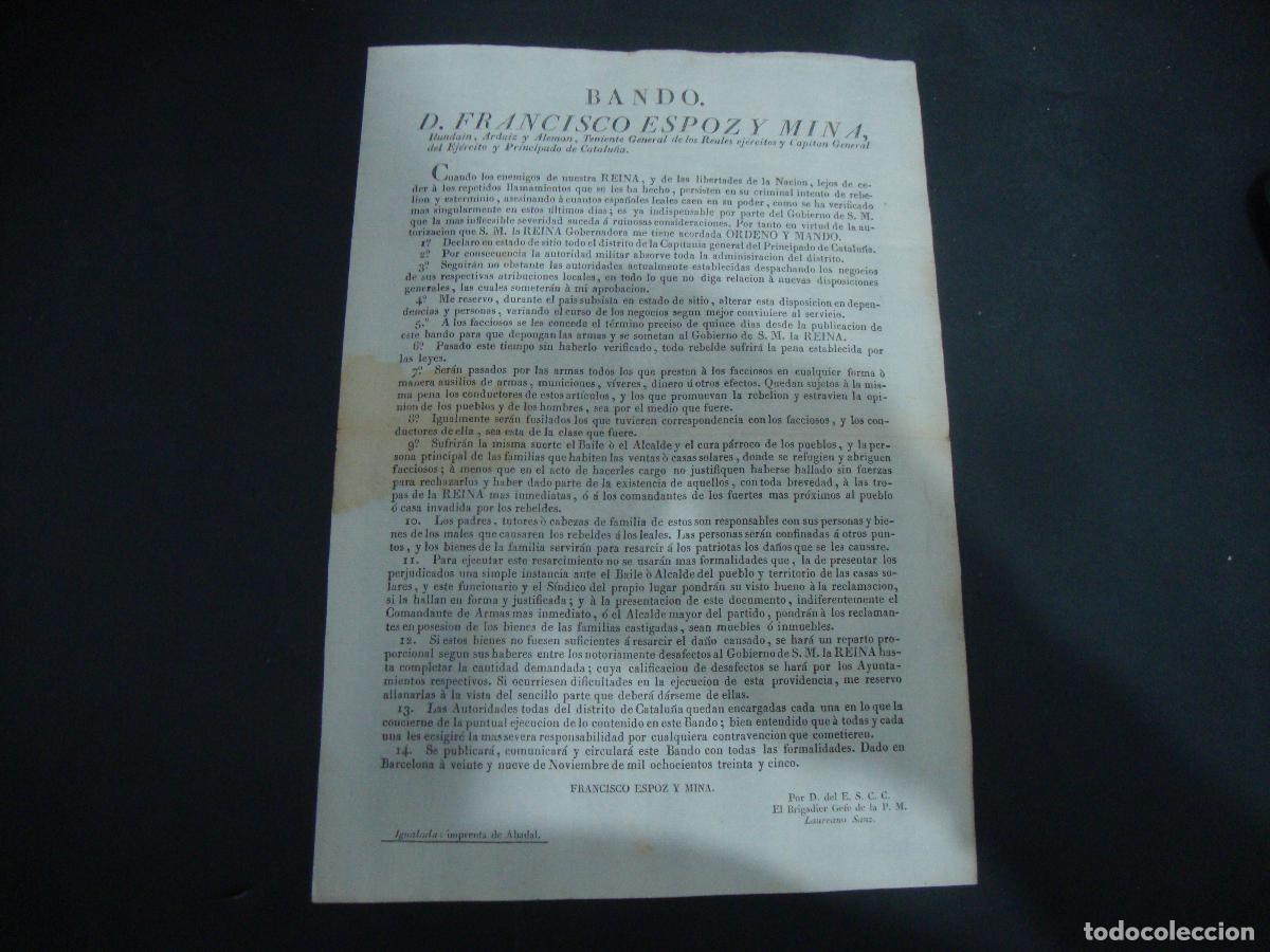 Militaria: BANDO FRANCISCO ESPOZ Y MINA TENIENTE GENERAL REALES EJERCITOS Y CAP. GENERAL PRINCIPADO CAT. 1835