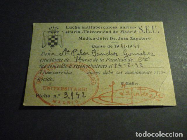 Militaria: SINDICATO ESPA&Ntilde;OL UNIVERSITARIO LUCHA ANTITUBERCULOSA TARJETA UNIVERSIDAD DE MADRID 1941 1942