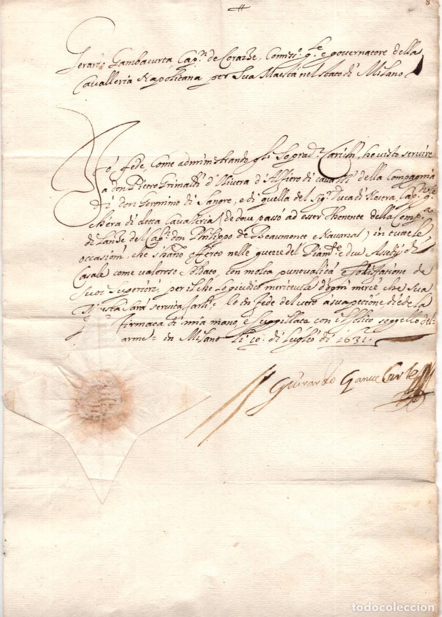 Militaria: CONCEDE ALF&Eacute;REZ DE CABALLER&Iacute;A COMPA&Ntilde;&Iacute;A DE DON GERONIMO DI LANORE, DUQUE DE NOCERA.MIL&Aacute;N 12 JUL 1631